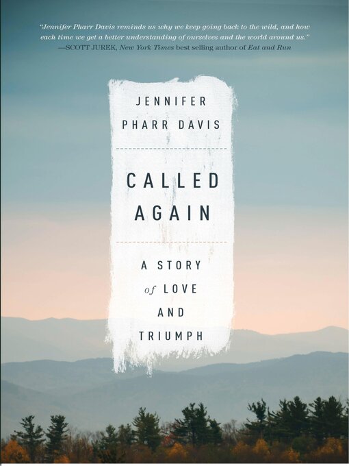 Title details for Called Again by Jennifer Pharr Davis - Available